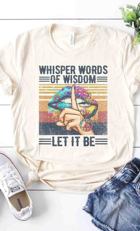 Whisper Words of Wisdom Let it be graphic tee PLUS