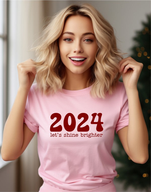 2024 Let's Shine Brighter Graphic Tee