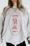 Sexy RAISE HELL COUNTRY COWGIRL GRAPHIC SWEATSHIRT