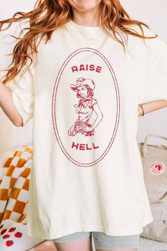 RAISE HELL COUNTRY COWGIRL WESTERN OVERSIZED TEE