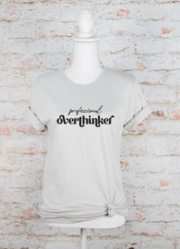 professional overthinker Graphic Tee silver