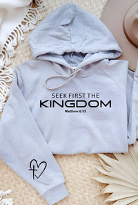 Seek First The Kingdom Graphic Hoodie