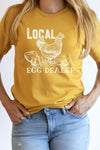 Local Egg Dealer Hen Chicken Farm Graphic Tee