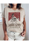 LONG LIVE COWBOYS GRAPHIC TEE / T SHIRT