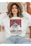 LONG LIVE COWBOYS GRAPHIC SWEATSHIRT