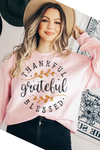 THANKFUL GRATEFUL BLESSED GRAPHIC SWEATSHIRT