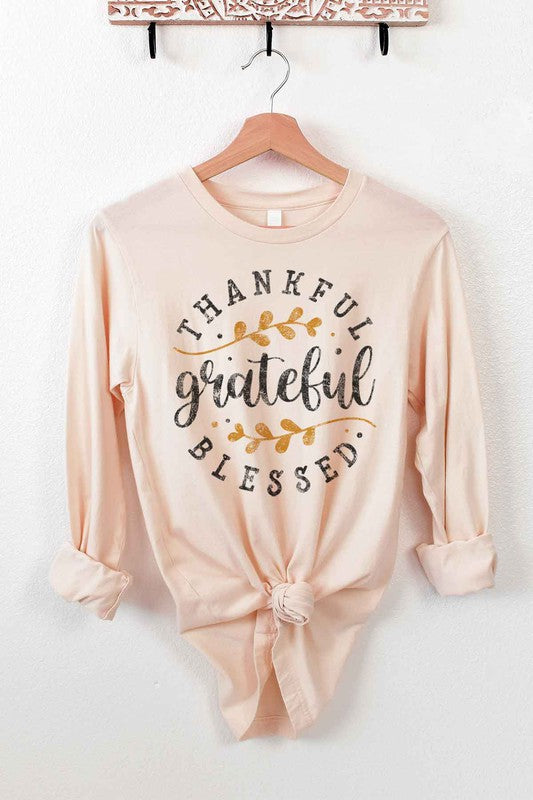 THANKFUL GRATEFUL BLESSED LONG SLEEVE TEE